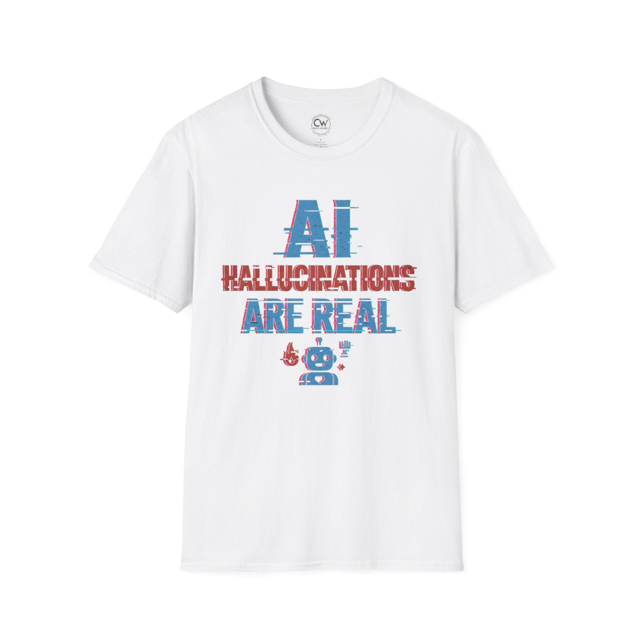 AI Hallucinations Are Real Shirt - Funny Machine Learning Tee - AI Developer Humor Shirt - Tech Hallucination T-Shirt, Unisex Softstyle T-Shirt