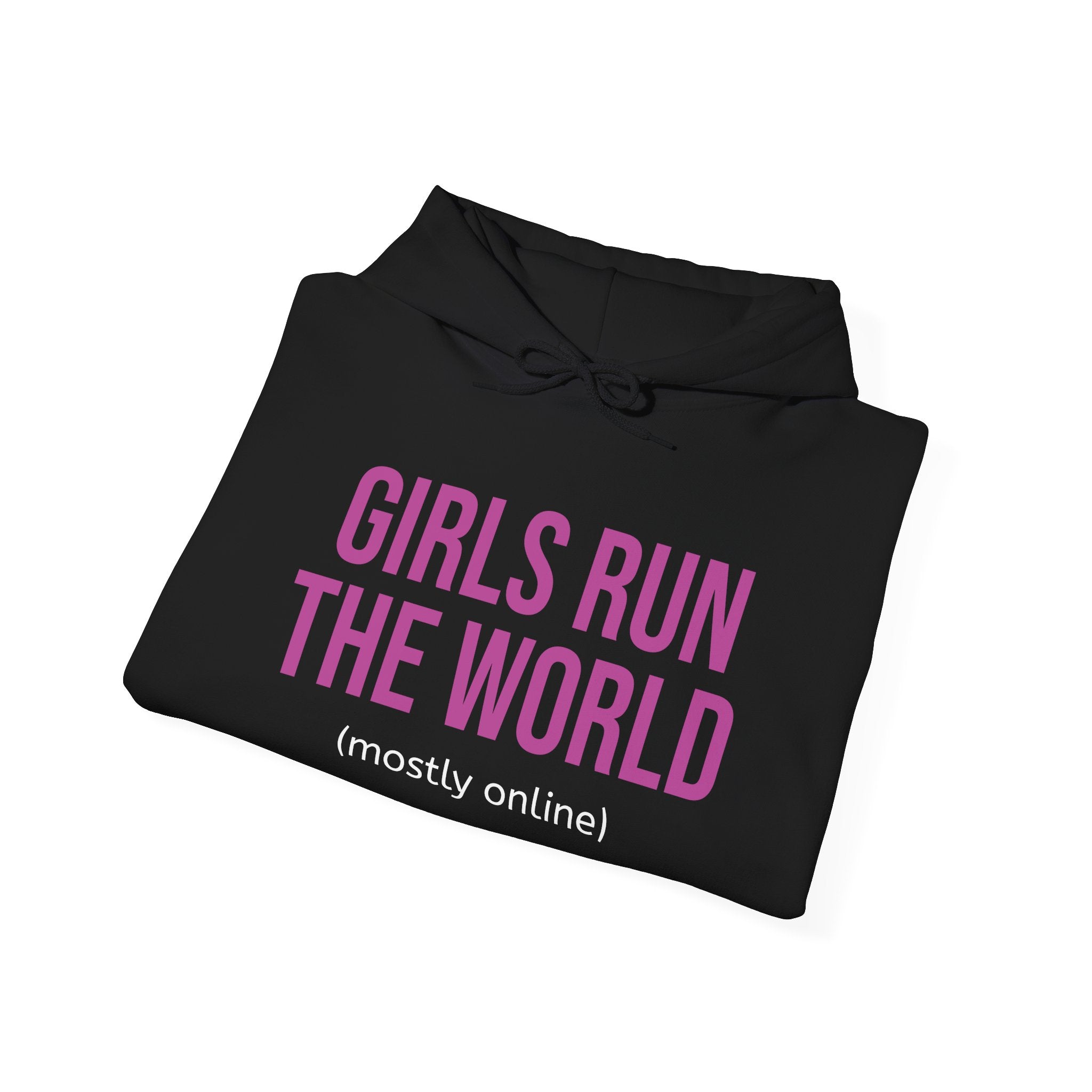 Girls Run the World Hoodie (Mostly Online) - Heavy Blend Comfort Sweatshirt