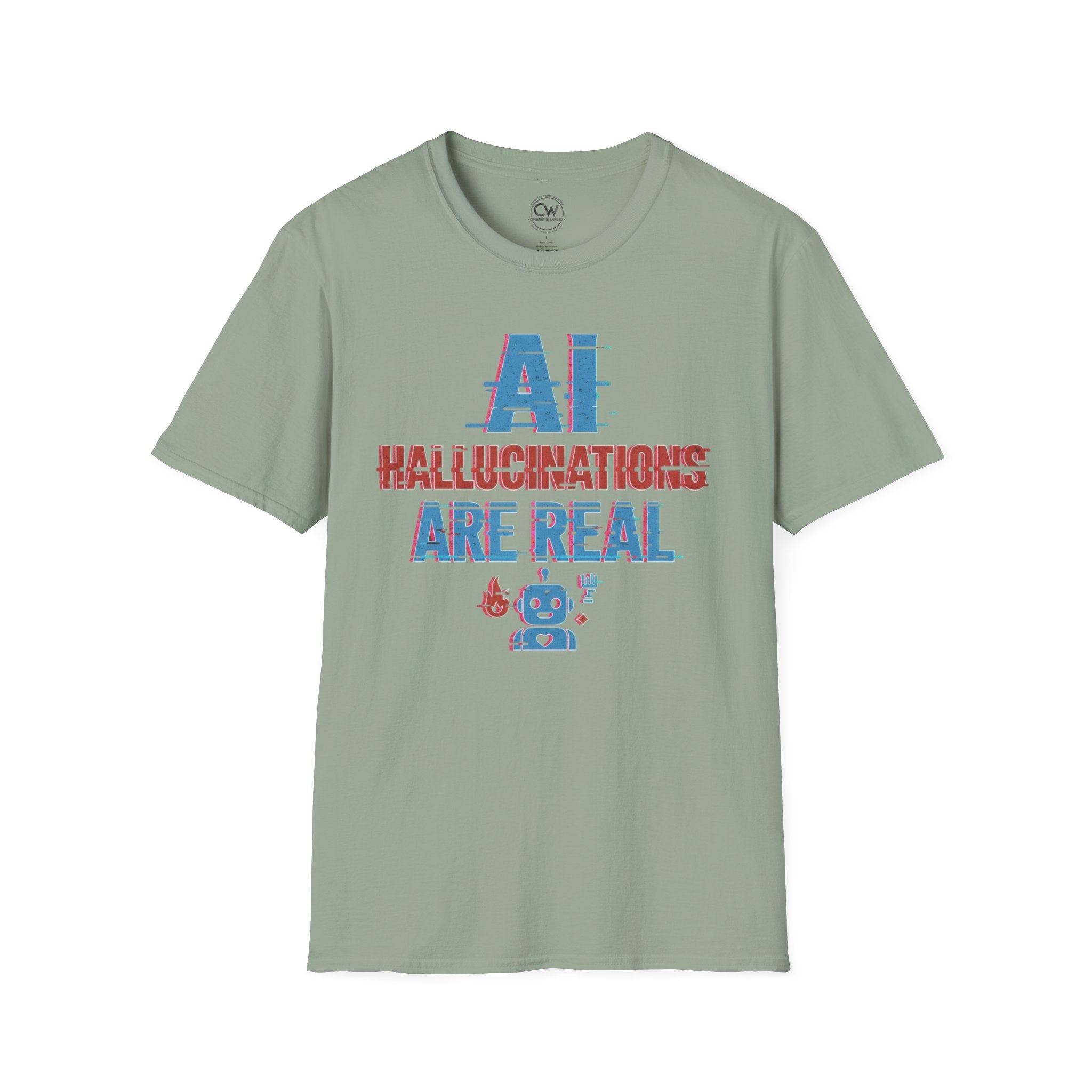 AI Hallucinations Are Real Shirt - Funny Machine Learning Tee - AI Developer Humor Shirt - Tech Hallucination T-Shirt, Unisex Softstyle T-Shirt