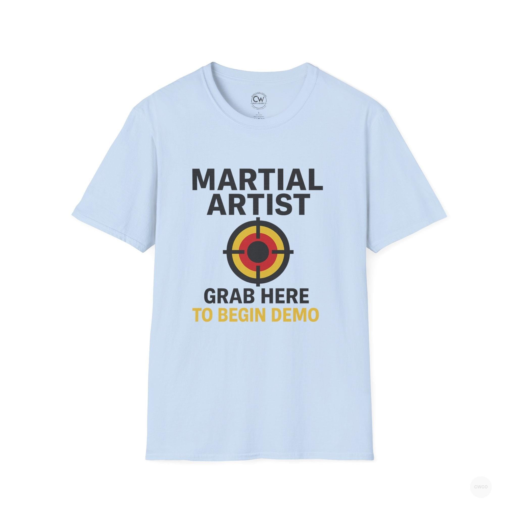 Martial Artist: Grab Here to Begin Demo Funny Self-Defense Humor Unisex Softstyle T-Shirt | Perfect for Training, Gifts for Martial Arts Lovers, Workout, Casual Wear, Everyday Use