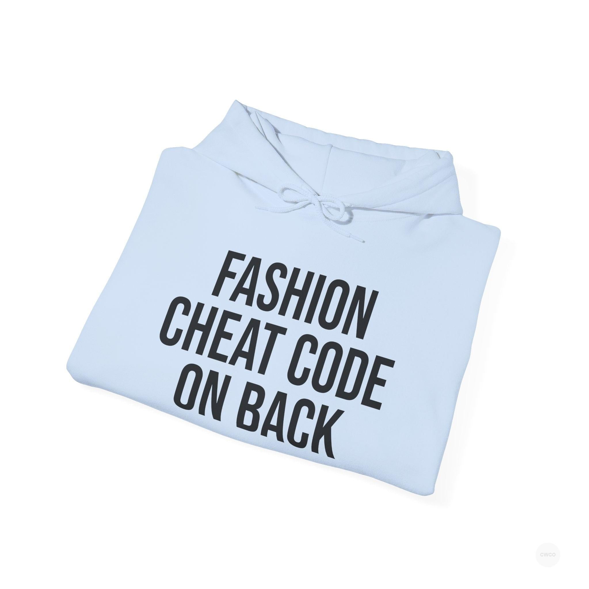 Fashion Cheat Code Hoodie - Signature Streetwear Statement Hoodie | Cozy Streetwear for Casual Days, Lounge Wear, Gift Idea, Trendy Fashion