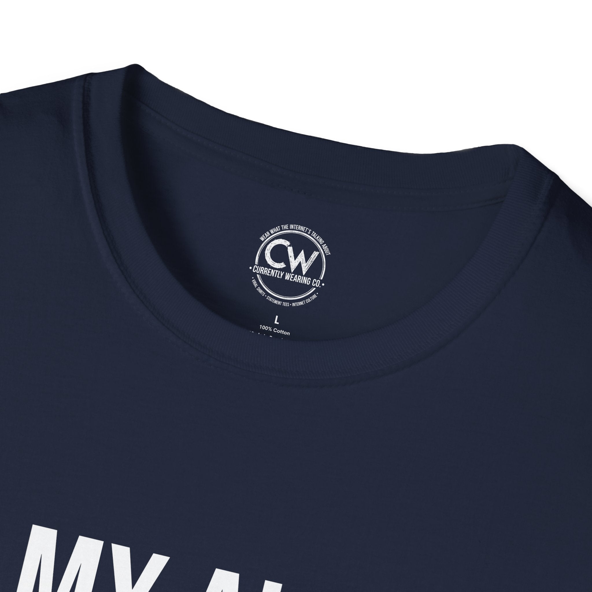 My AI Is Gaslighting Me T-Shirt - Funny Tech Humor | Currently Wearing Co