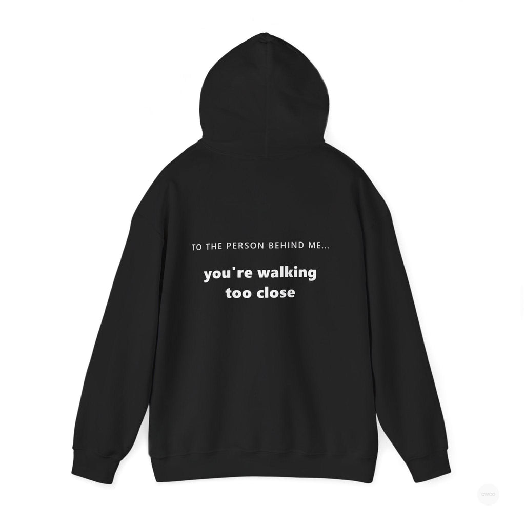 To The Person Behind Me... Viral Personal Space Hoodie. Cozy Unisex Hooded Sweatshirt, Perfect for Casual Wear, Gifts, and Celebrations, Fall Fashion, Comfy Lounge Wear, Everyday Style