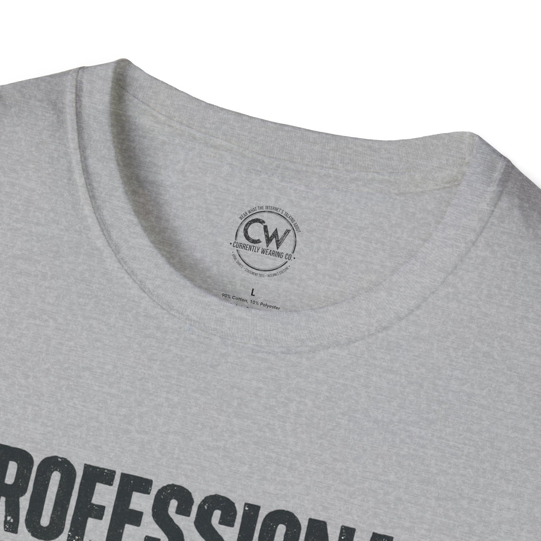 Professional Bed Rotter Funny Graphic Tee - Gen Z Mental Health Humor Shirt, Unisex Softstyle T-Shirt