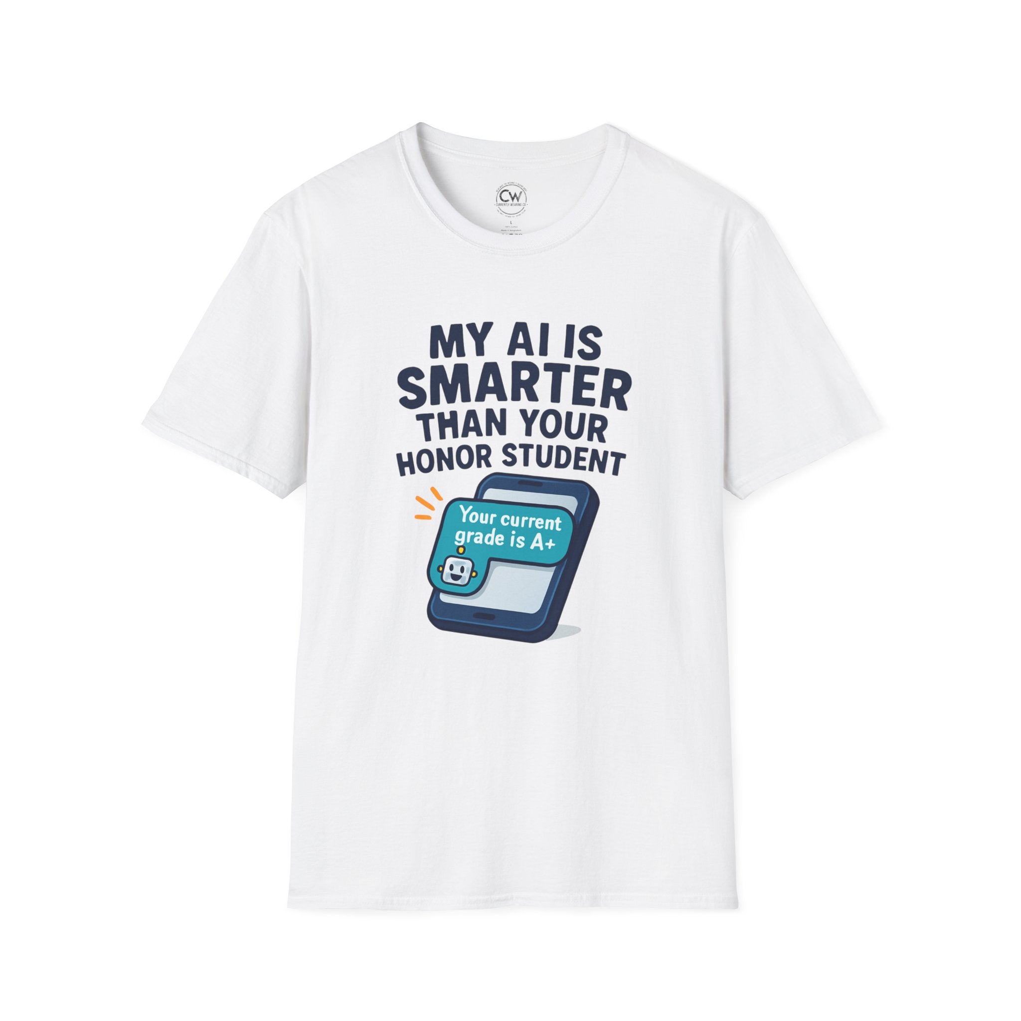My AI Is Smarter Than Your Honor Student Shirt - Funny AI Parenting Tee - Tech Parent Humor Shirt - Artificial Intelligence Bragging T-Shirt, Unisex Softstyle T-Shirt
