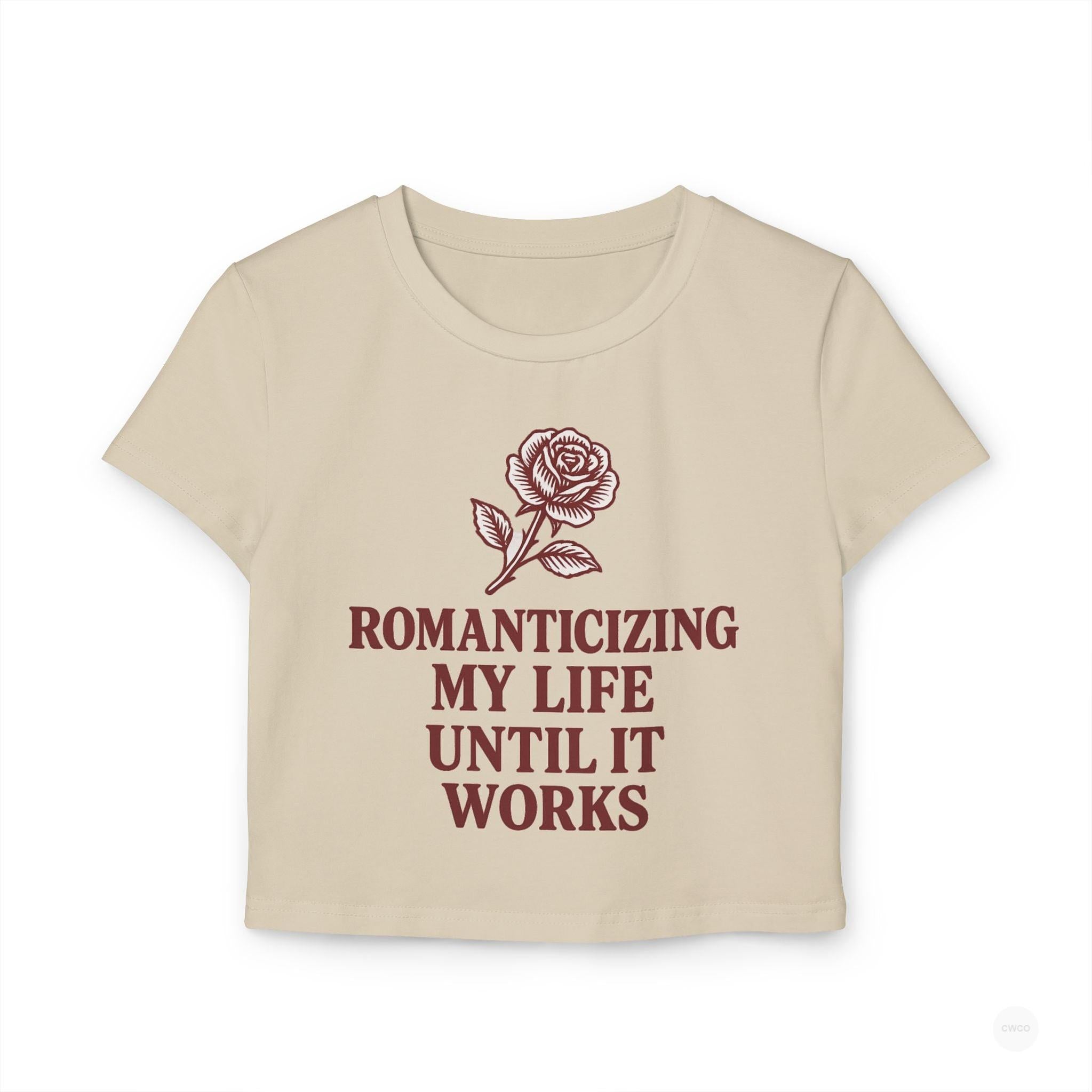Romanticizing My Life Vintage Rose Women's Baby Tee, Cute Crop Top, Gift for Her, Summer Fashion, Inspirational Shirt, Casual Outfit