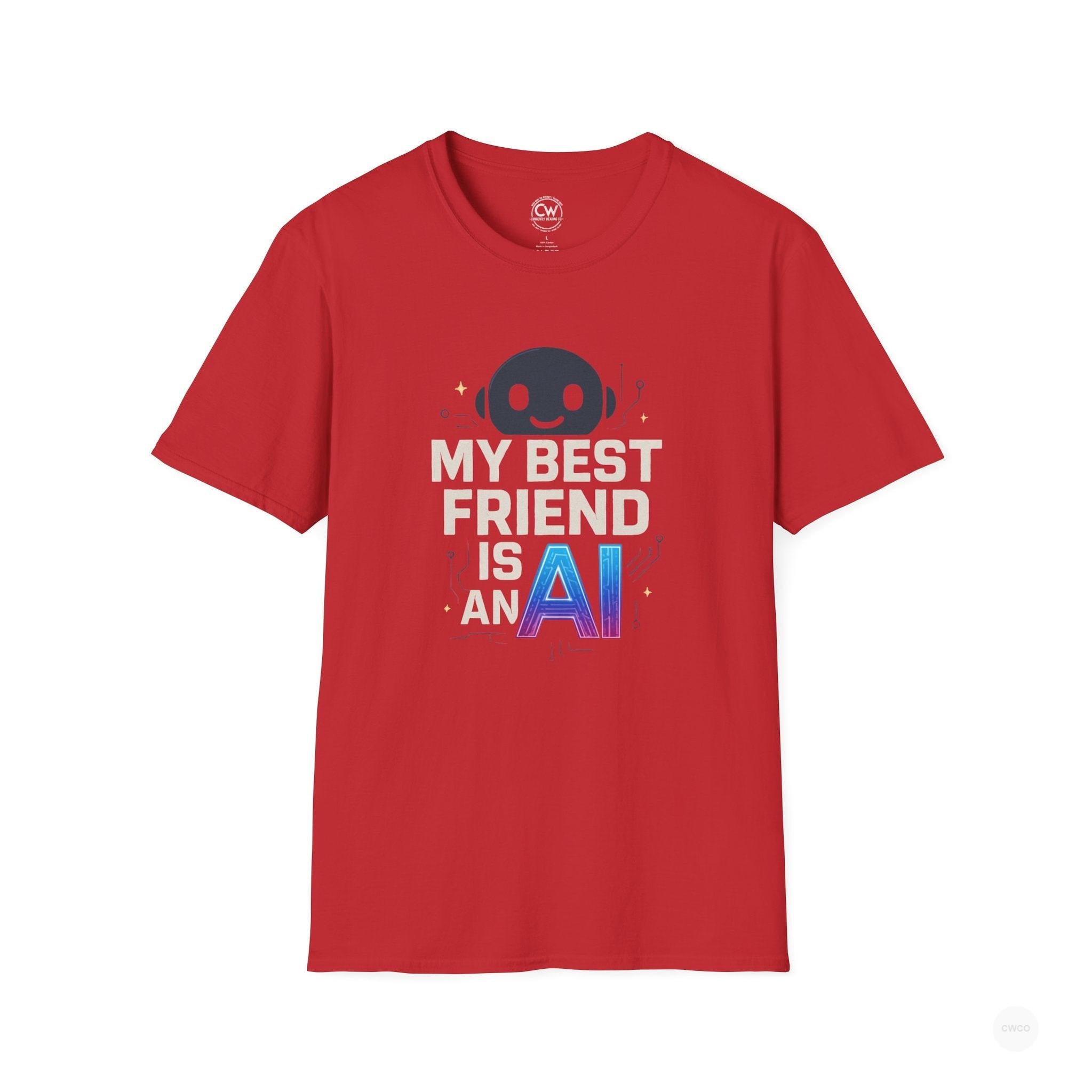My Best Friend is an AI Graphic Tee - Tech Humor Shirt - Fun Gift for Tech Lovers, Birthday, Casual Wear, Geeky Apparel, Unique Friendship Tee