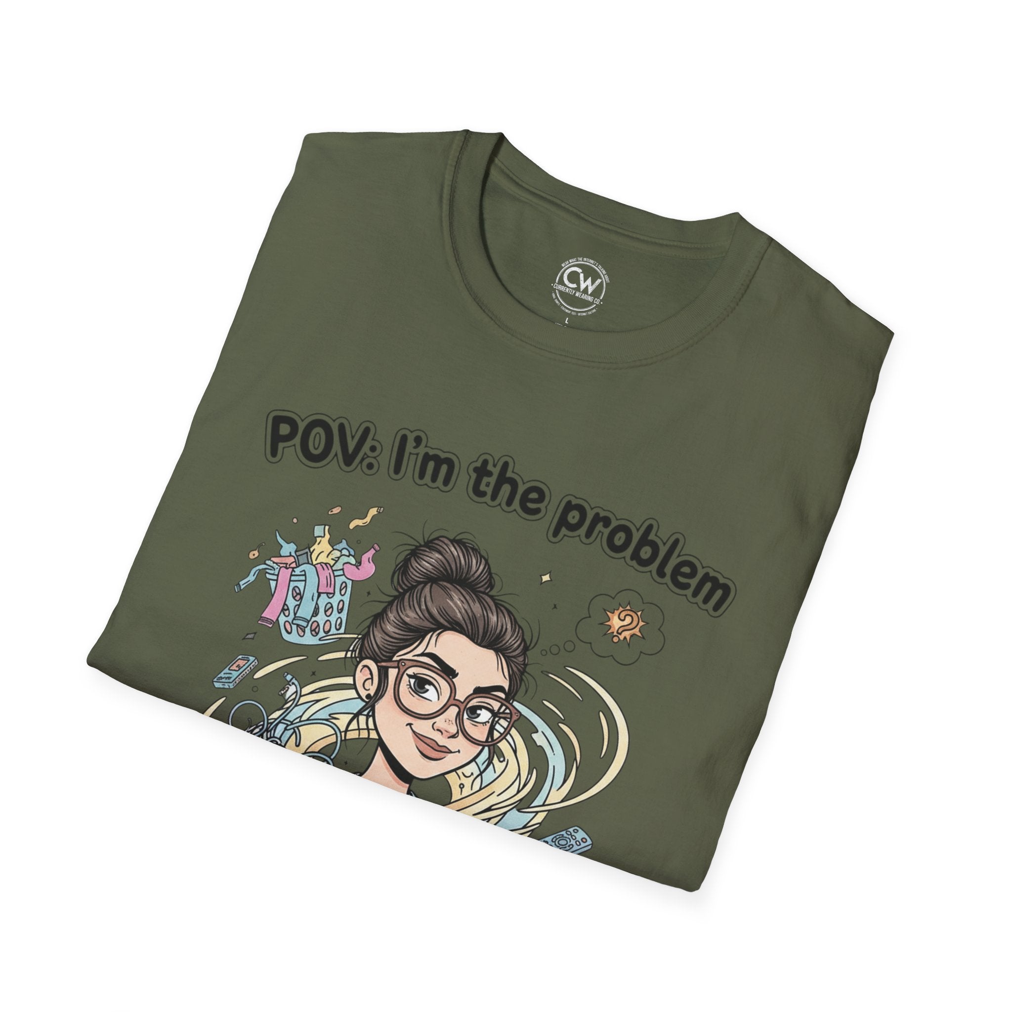 POV I'm the Problem Shirt - Funny Self Aware Tee - Chaotic Energy Shirt - Mental Health Humor T-Shirt Playful Graphic Tee for Everyday Fun, Perfect Gift, Casual Wear, Women's Humor T-Shirt, Self-Deprecating Humor Tee