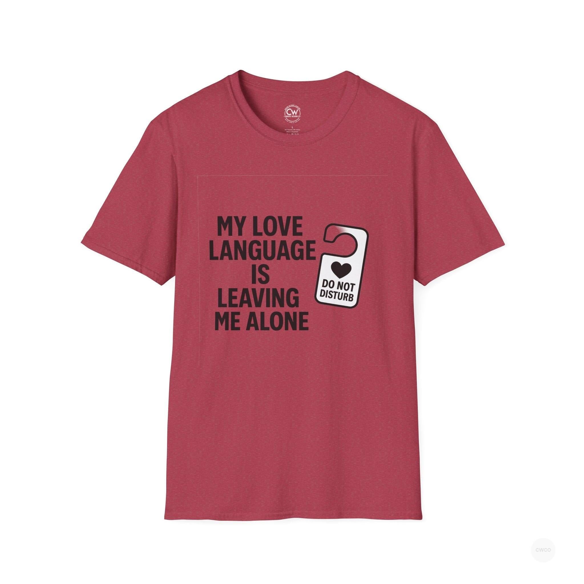 My Love Language Is Leaving Me Alone Funny Introvert Unisex Softstyle T-Shirt, Funny T-Shirt, Gift for Him, Gift for Her, Relaxation Tee, Humor Tee, [...]