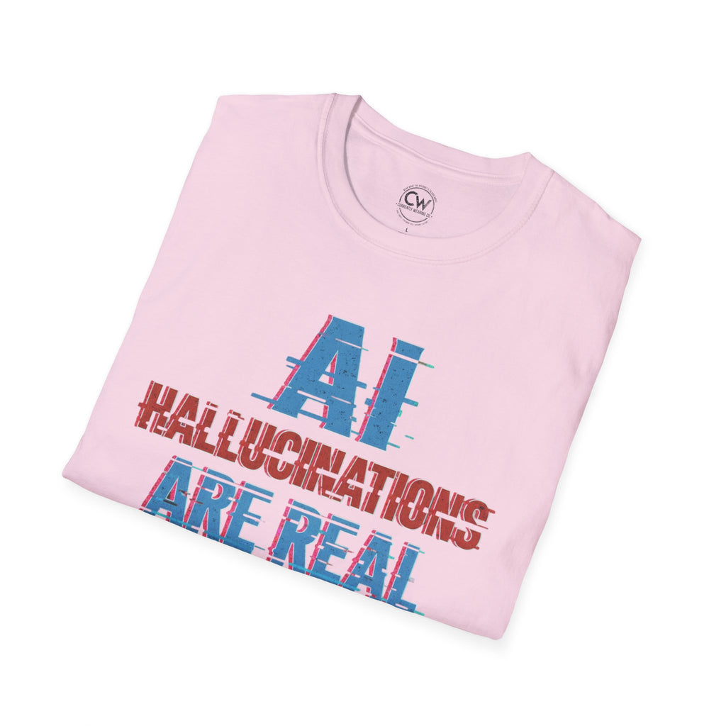 AI Hallucinations Are Real Shirt - Funny Machine Learning Tee - AI Developer Humor Shirt - Tech Hallucination T-Shirt, Unisex Softstyle T-Shirt
