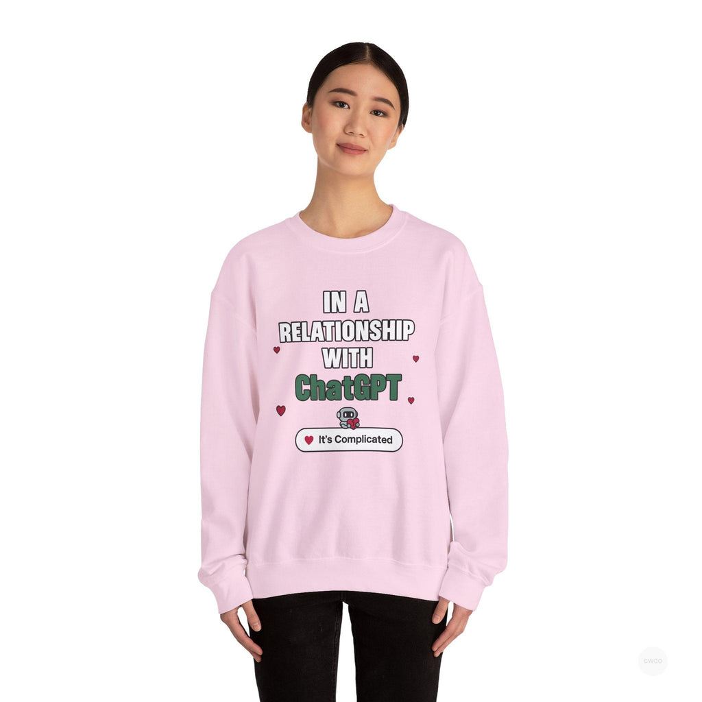 In a Relationship with ChatGPT - It's Complicated Funny, Viral Humor Sweatshirt, Gift for Tech Lovers, Cozy Crewneck, Humor Apparel, Cute Relationship Sweatshirt, Valentine's Gift