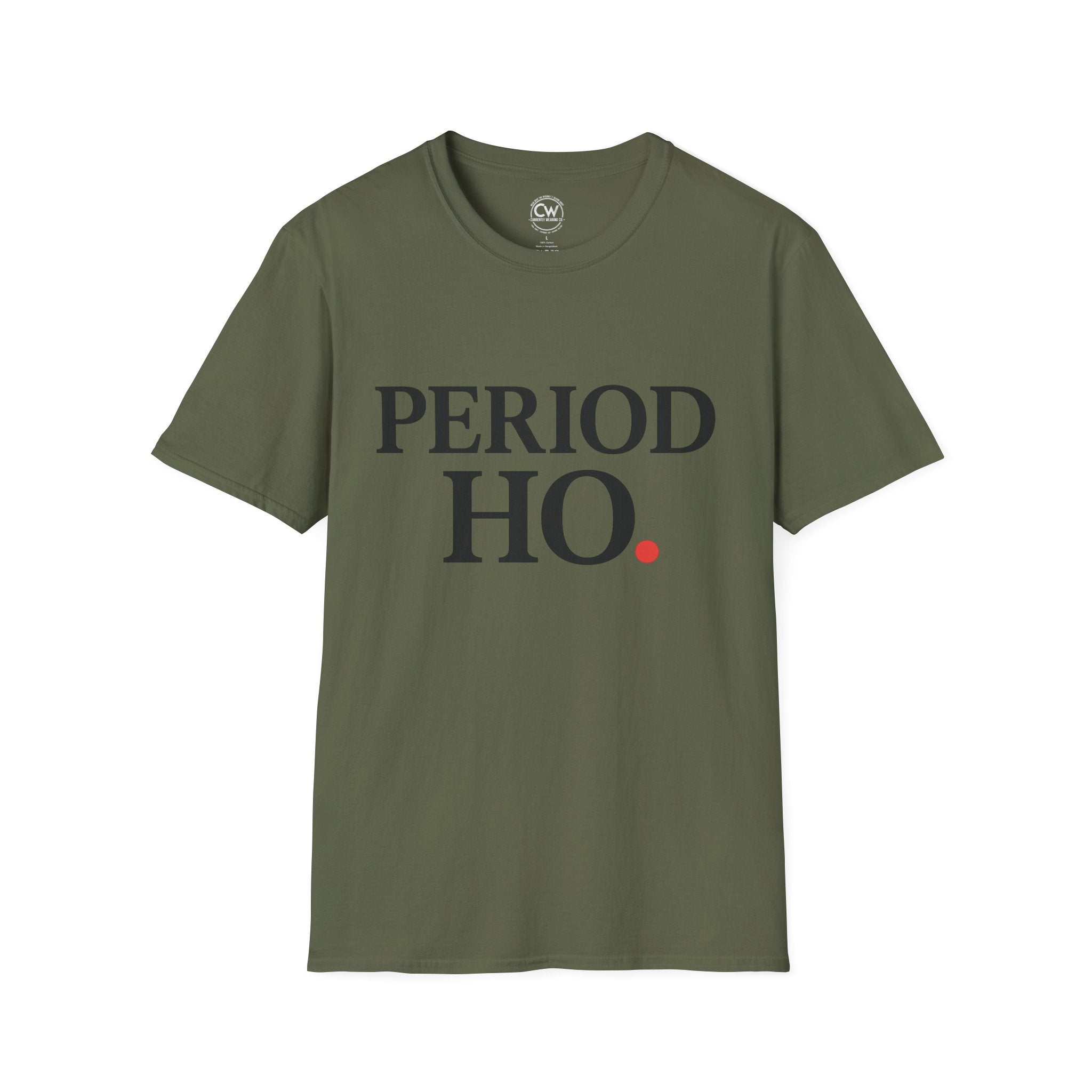 Period Ho Shirt - Funny Gen Z Slang Tee - Period Emphasis Shirt - End of Discussion T-Shirt Bold Statement Unisex Tee for Comfort & Empowerment, Fun Casual Wear, Gift for Feminists, Self-Care Apparel, [...]