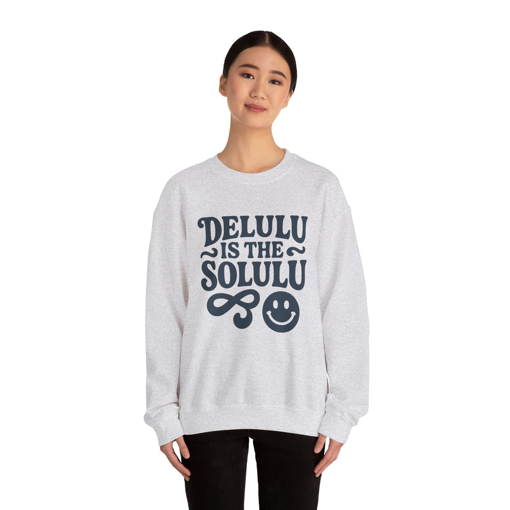Delulu Is The Solulu Crewneck Sweatshirt - Funny Delusion Tee, Internet Slang Shirt, Gen Z Humor Tee, Trendy Graphic Shirt