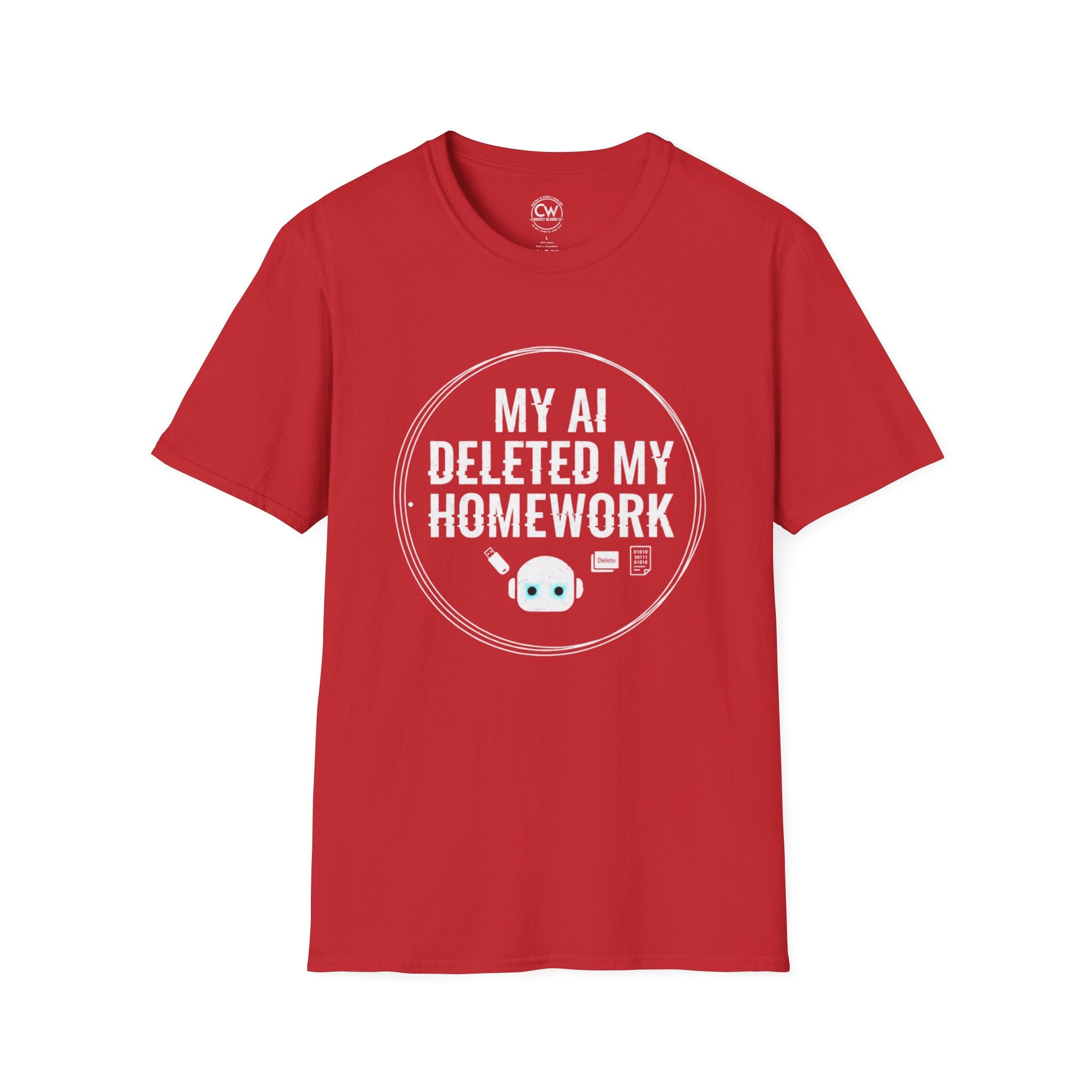 My AI Deleted My Homework Shirt - Funny Student Excuse Tee - AI Homework Humor Shirt - Tech Student Gift T-Shirt Funny AI Homework T-Shirt, Unisex Tee for Students, Gift for Tech Lovers, Humor Shirt for School, Casual Wear, Birthday Present