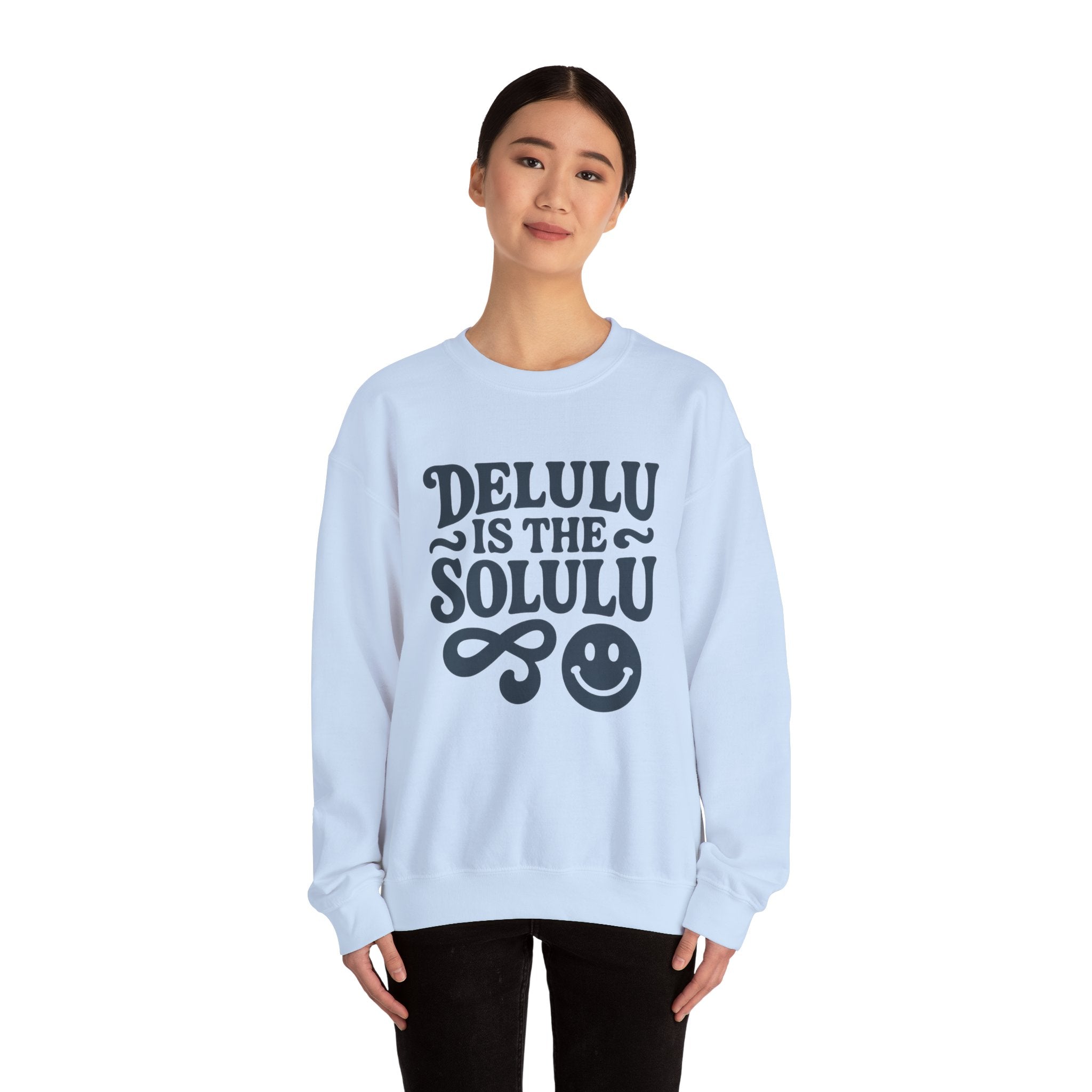 Delulu Is The Solulu Crewneck Sweatshirt - Funny Delusion Tee, Internet Slang Shirt, Gen Z Humor Tee, Trendy Graphic Shirt