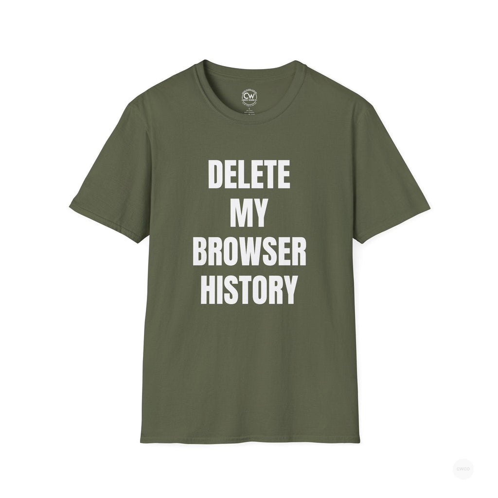 Delete My Browser History Funny Tech Humor Tee - Unisex Softstyle Tee for Internet Lovers, Casual Wear, Gift for Friends, Humor