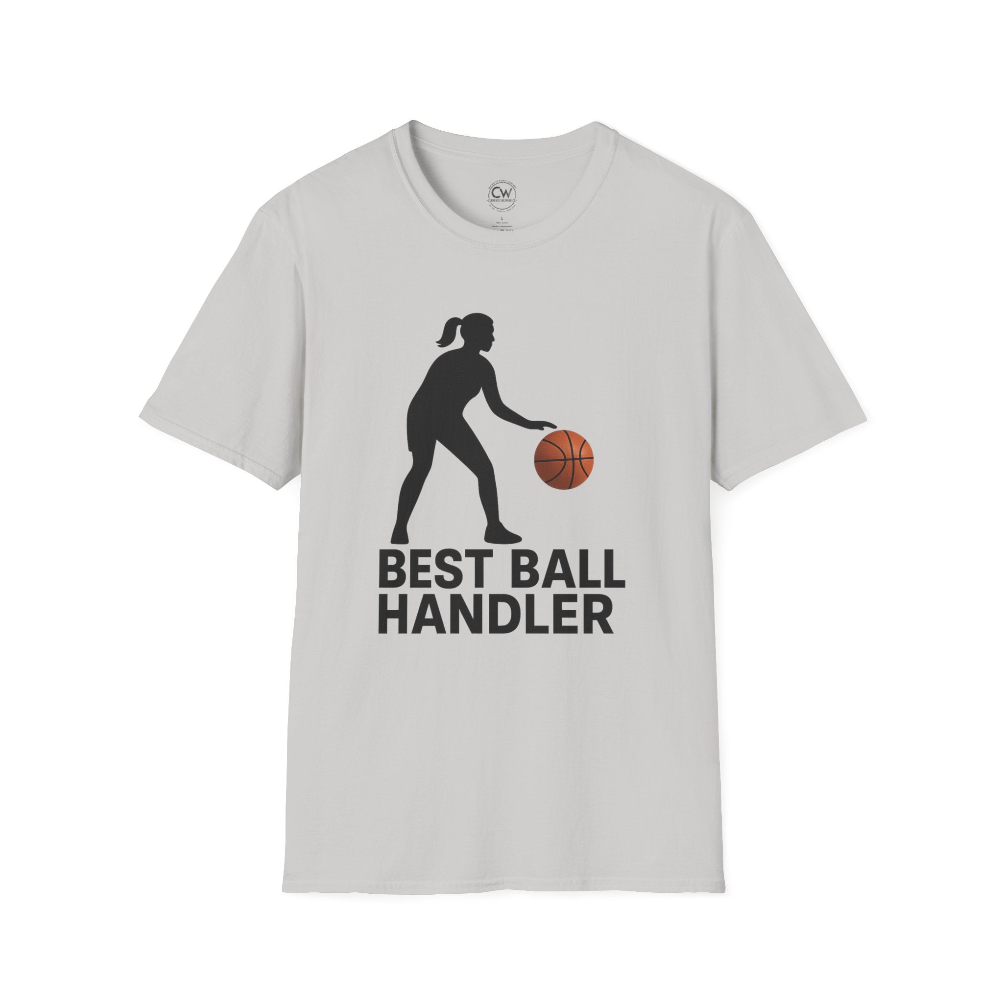 Best Ball Handler Shirt - Funny Basketball Tee - Women's Sports Humor Shirt - Basketball Player, Unisex Sports Tee, Basketball Gift, Athletes Apparel, Casual Wear, Gym Outfit