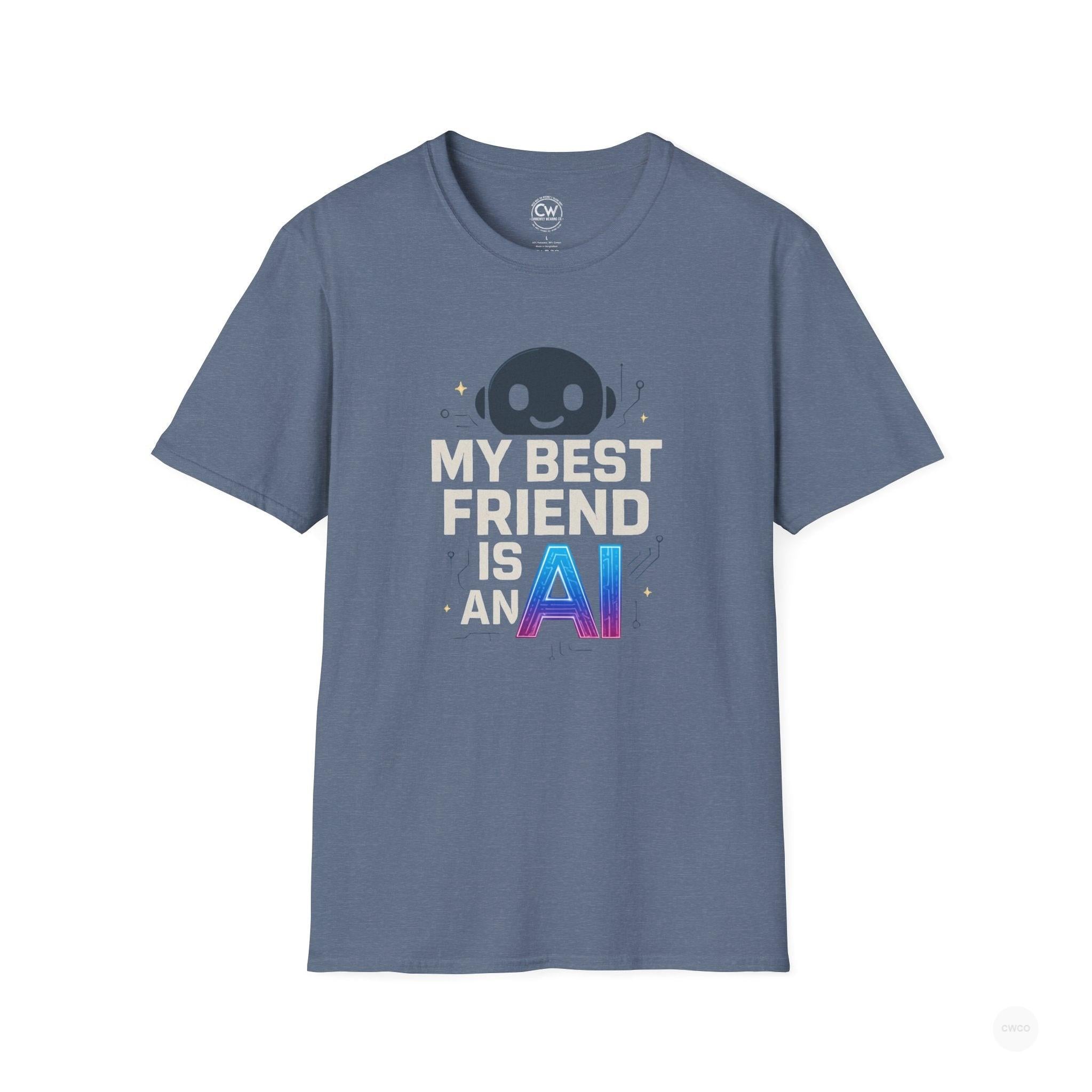 My Best Friend is an AI Graphic Tee - Tech Humor Shirt - Fun Gift for Tech Lovers, Birthday, Casual Wear, Geeky Apparel, Unique Friendship Tee