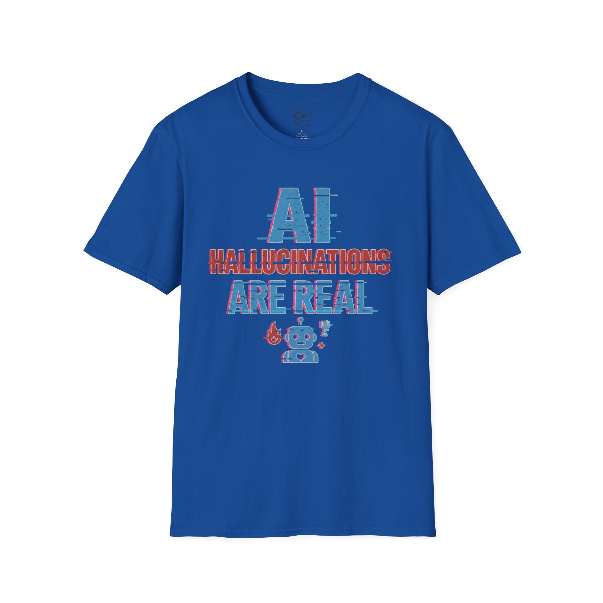 AI Hallucinations Are Real Shirt - Funny Machine Learning Tee - AI Developer Humor Shirt - Tech Hallucination T-Shirt, Unisex Softstyle T-Shirt