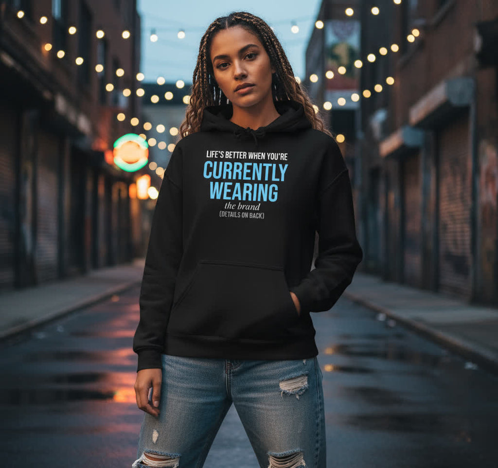 Currently Wearing™ Signature Hoodie — Life’s Better When You’re Currently Wearing the Brand, Unisex Heavy Blend Hoodie - Comfortable Casual Wear for Everyday Style