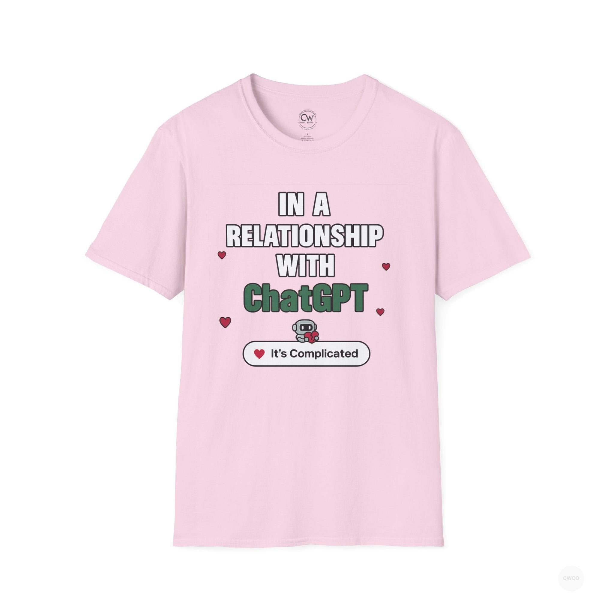 In a Relationship with ChatGPT - It's Complicated Funny, Viral Humor Unisex Softstyle T-Shirt