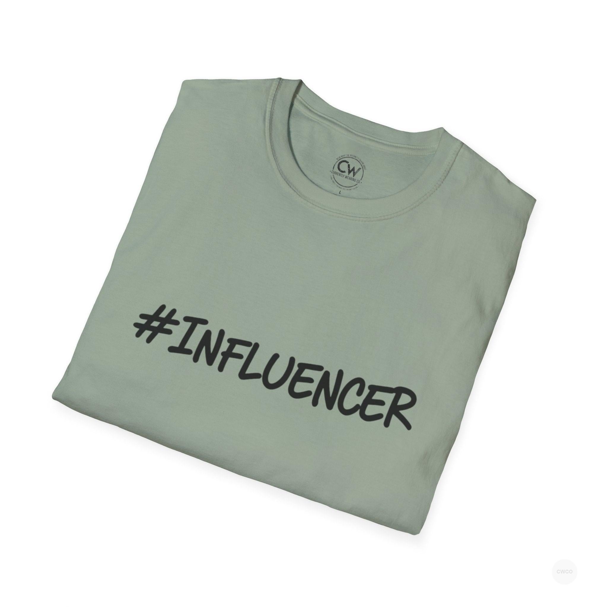 #INFLUENCER Statement Tee - Social Media Content Creator Shirt Unisex Softstyle T-Shirt, Casual Tee, Gift for Content Creators, Trendy Outfit, Comfortable Everyday Wear