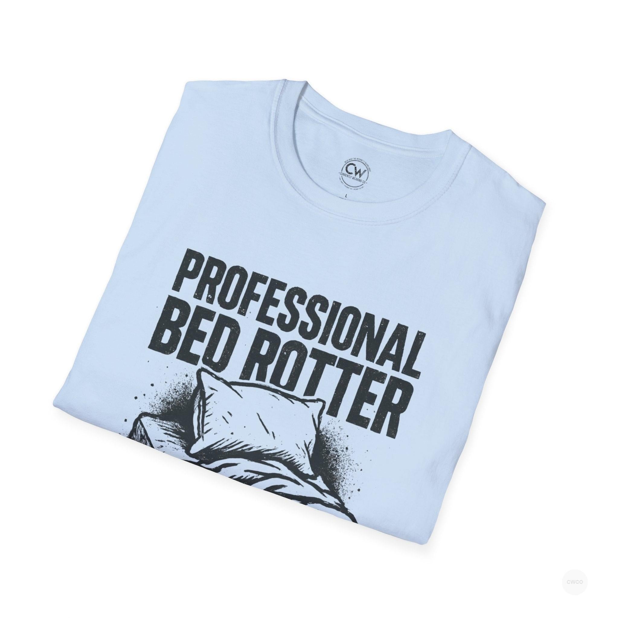 Professional Bed Rotter Funny Graphic Tee - Gen Z Mental Health Humor Shirt, Unisex Softstyle T-Shirt