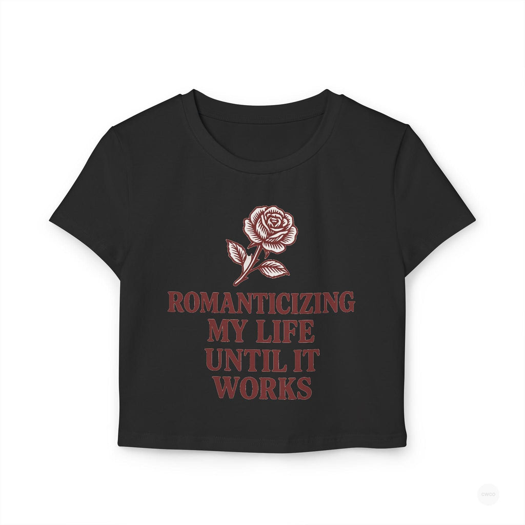 Romanticizing My Life Vintage Rose Women's Baby Tee, Cute Crop Top, Gift for Her, Summer Fashion, Inspirational Shirt, Casual Outfit