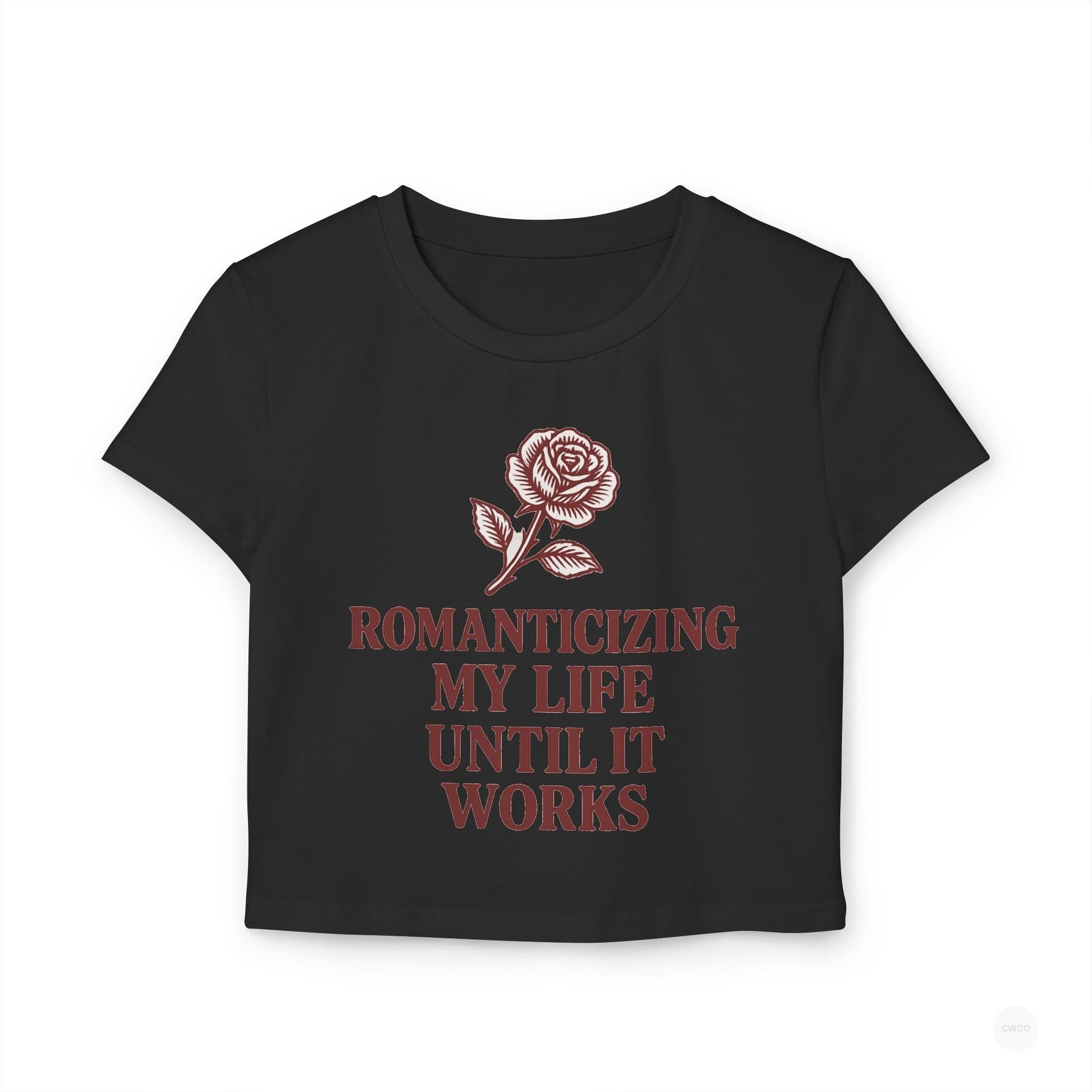 Romanticizing My Life Vintage Rose Women's Baby Tee, Cute Crop Top, Gift for Her, Summer Fashion, Inspirational Shirt, Casual Outfit