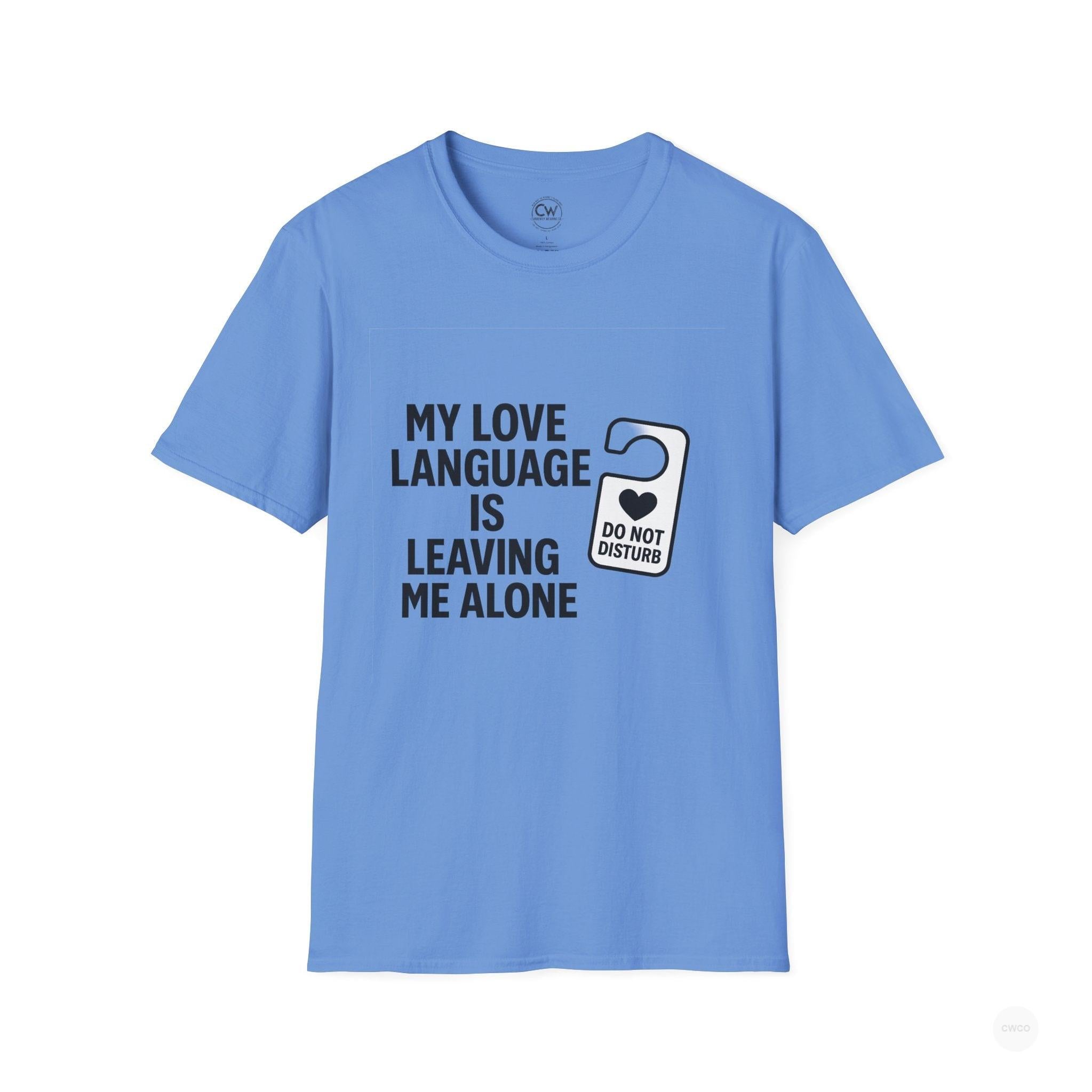 My Love Language Is Leaving Me Alone Funny Introvert Unisex Softstyle T-Shirt, Funny T-Shirt, Gift for Him, Gift for Her, Relaxation Tee, Humor Tee, [...]