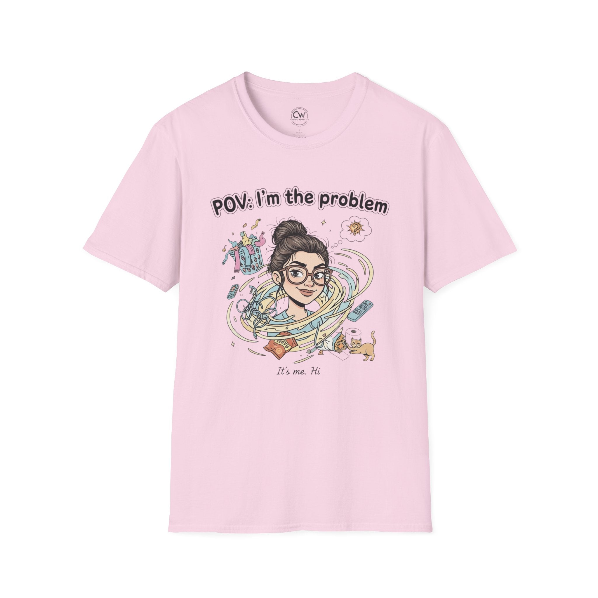 POV I'm the Problem Shirt - Funny Self Aware Tee - Chaotic Energy Shirt - Mental Health Humor T-Shirt Playful Graphic Tee for Everyday Fun, Perfect Gift, Casual Wear, Women's Humor T-Shirt, Self-Deprecating Humor Tee