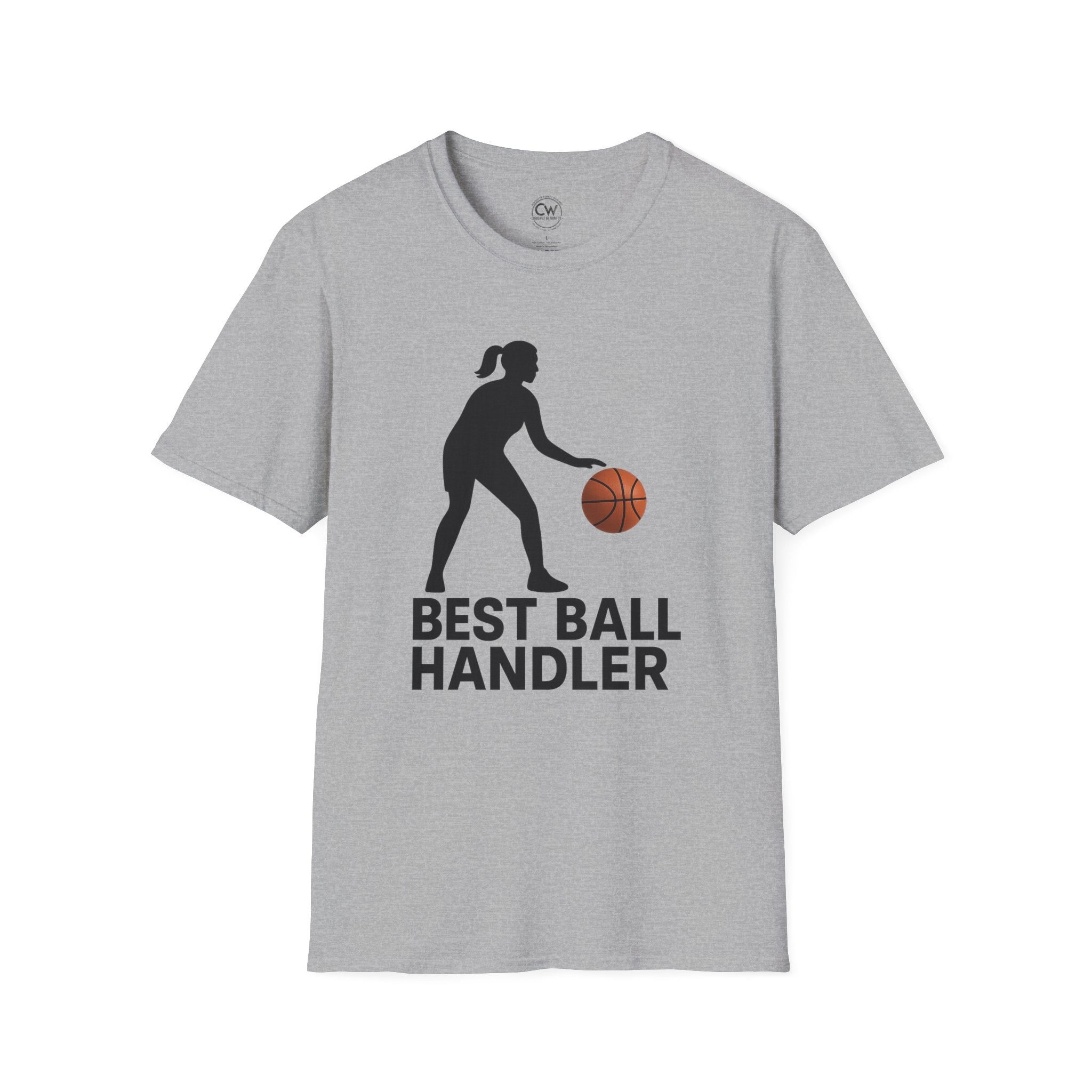 Best Ball Handler Shirt - Funny Basketball Tee - Women's Sports Humor Shirt - Basketball Player, Unisex Sports Tee, Basketball Gift, Athletes Apparel, Casual Wear, Gym Outfit