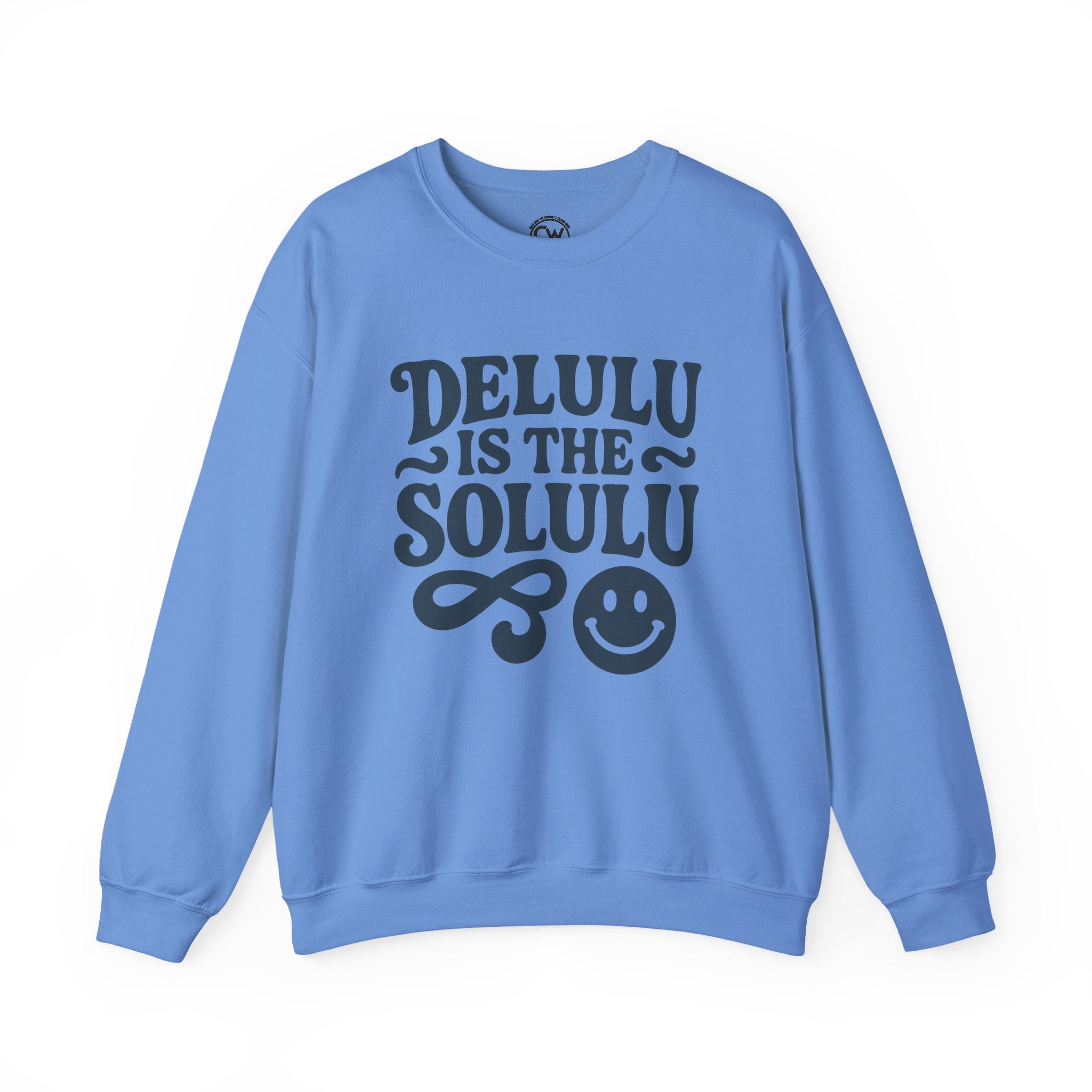 Delulu Is The Solulu Crewneck Sweatshirt - Funny Delusion Tee, Internet Slang Shirt, Gen Z Humor Tee, Trendy Graphic Shirt