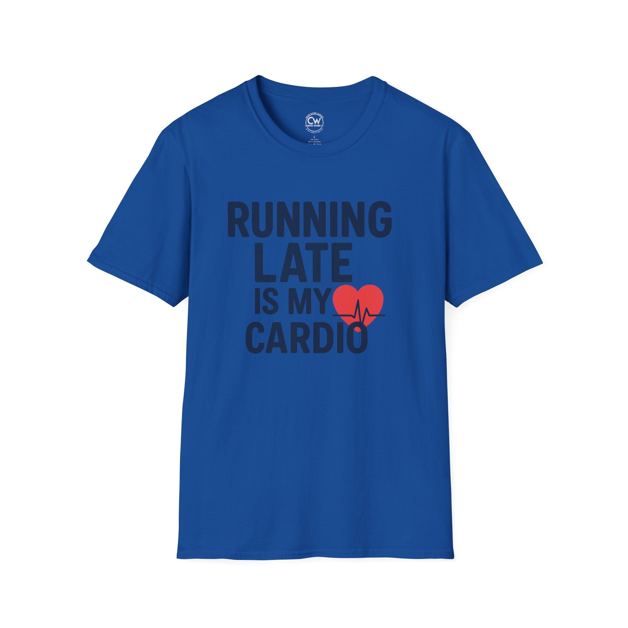 Running Late Is My Cardio Shirt - Funny Fitness Humor Tee - Workout Joke Shirt - Gym Humor T-Shirt - Chronically Late Gift, Gift for Runners, Casual Tee, Workout Shirt, Everyday Wear, Fitness Lovers