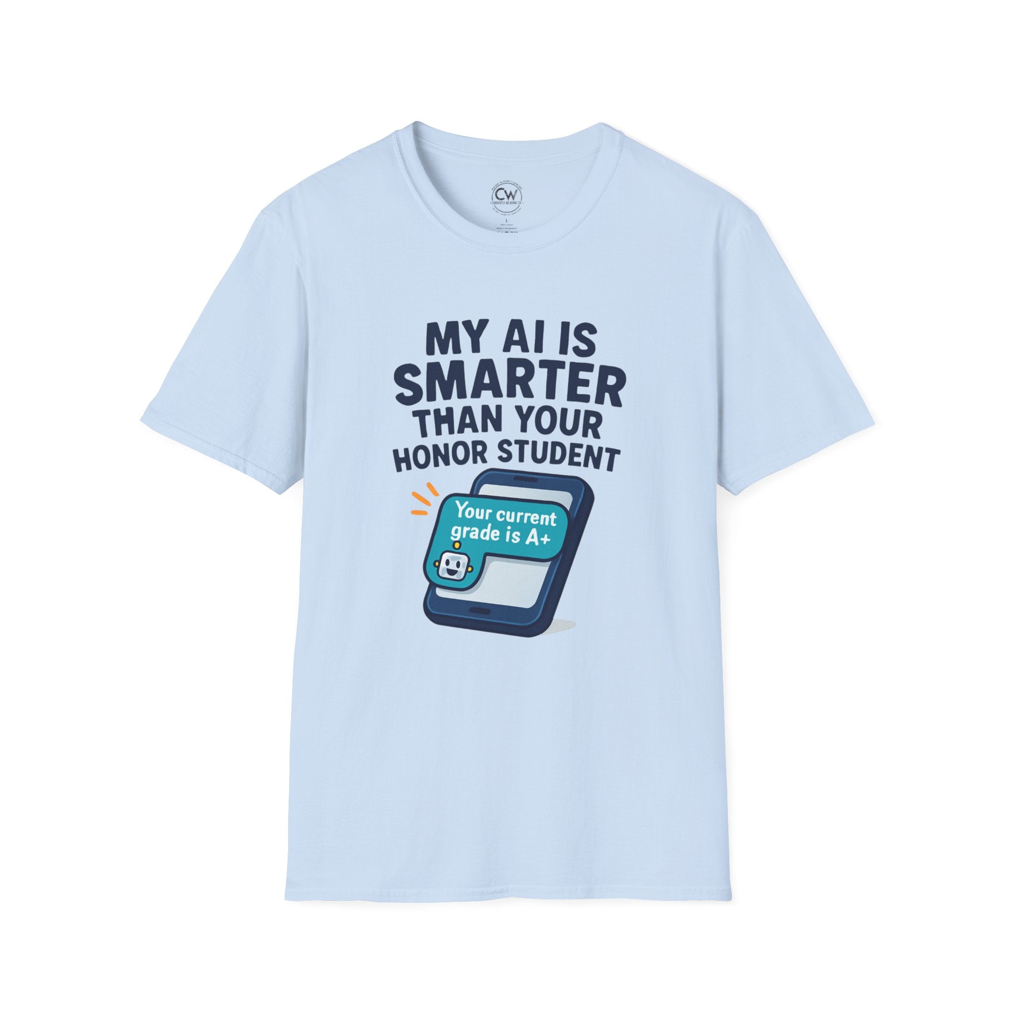 My AI Is Smarter Than Your Honor Student Shirt - Funny AI Parenting Tee - Tech Parent Humor Shirt - Artificial Intelligence Bragging T-Shirt, Unisex Softstyle T-Shirt
