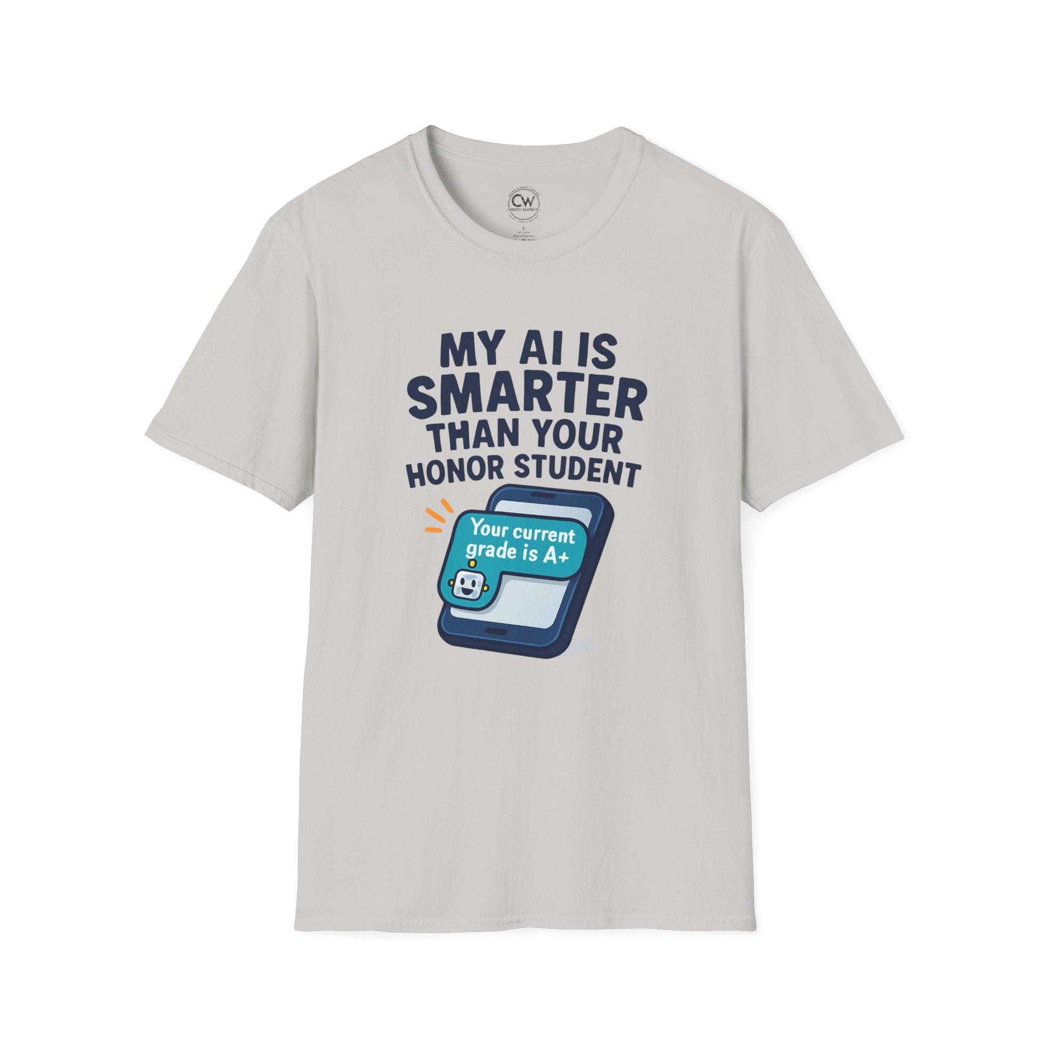 My AI Is Smarter Than Your Honor Student Shirt - Funny AI Parenting Tee - Tech Parent Humor Shirt - Artificial Intelligence Bragging T-Shirt, Unisex Softstyle T-Shirt