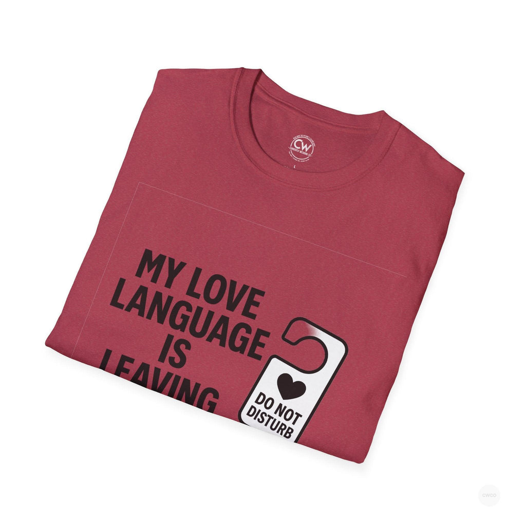 My Love Language Is Leaving Me Alone Funny Introvert Unisex Softstyle T-Shirt, Funny T-Shirt, Gift for Him, Gift for Her, Relaxation Tee, Humor Tee, [...]