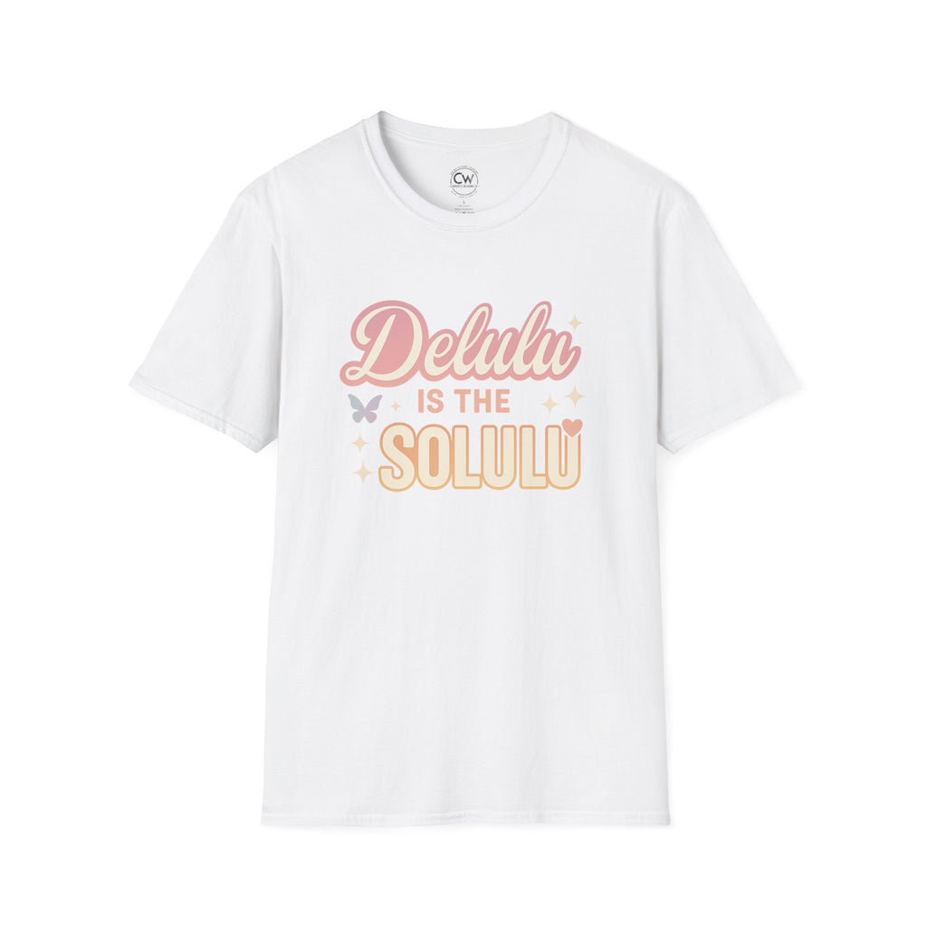Delulu is the Solulu Shirt - Funny Delusion Tee, Internet Slang Shirt, Gen Z Humor Tee, Trendy Graphic Shirt, Unisex Softstyle T-Shirt