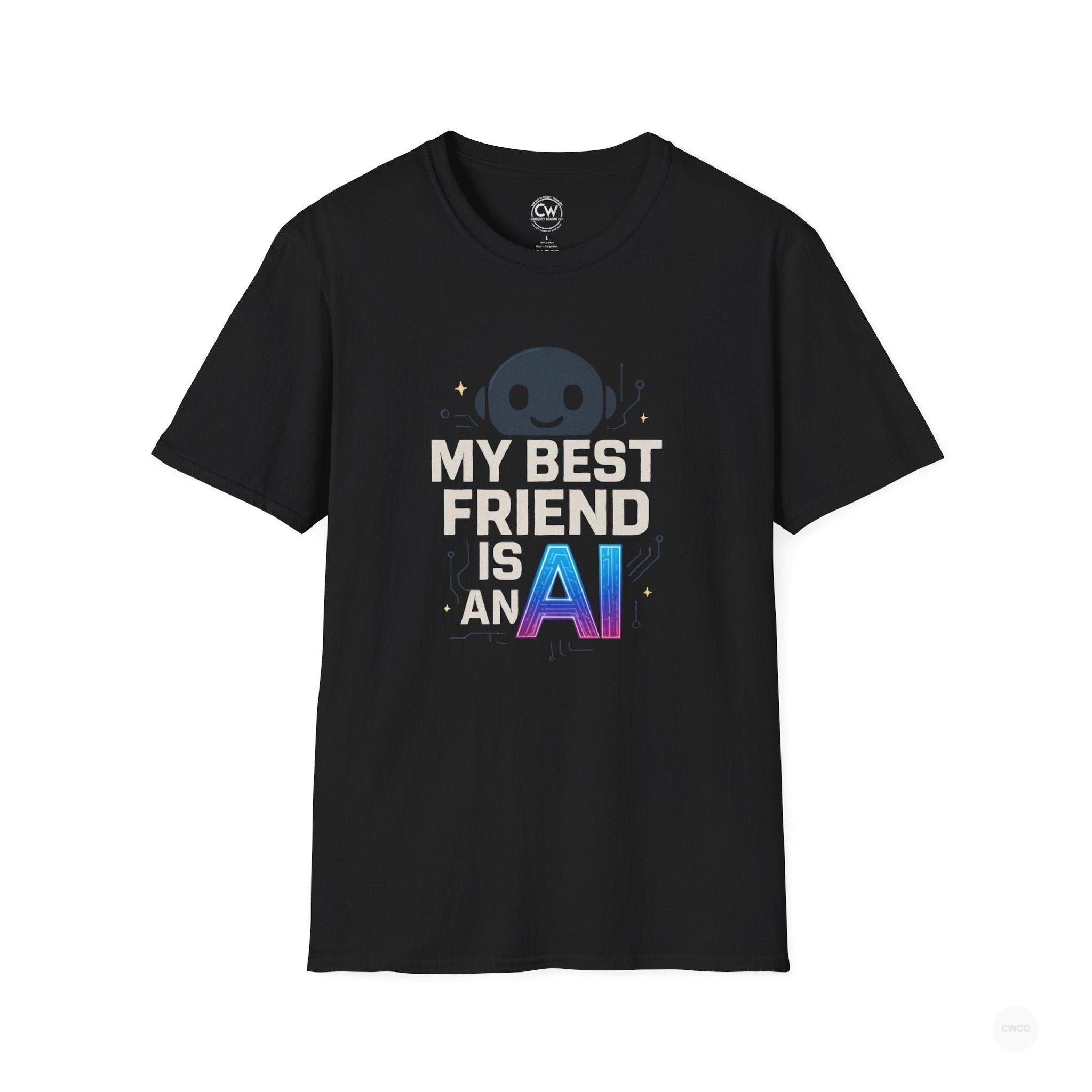 My Best Friend is an AI Graphic Tee - Tech Humor Shirt - Fun Gift for Tech Lovers, Birthday, Casual Wear, Geeky Apparel, Unique Friendship Tee